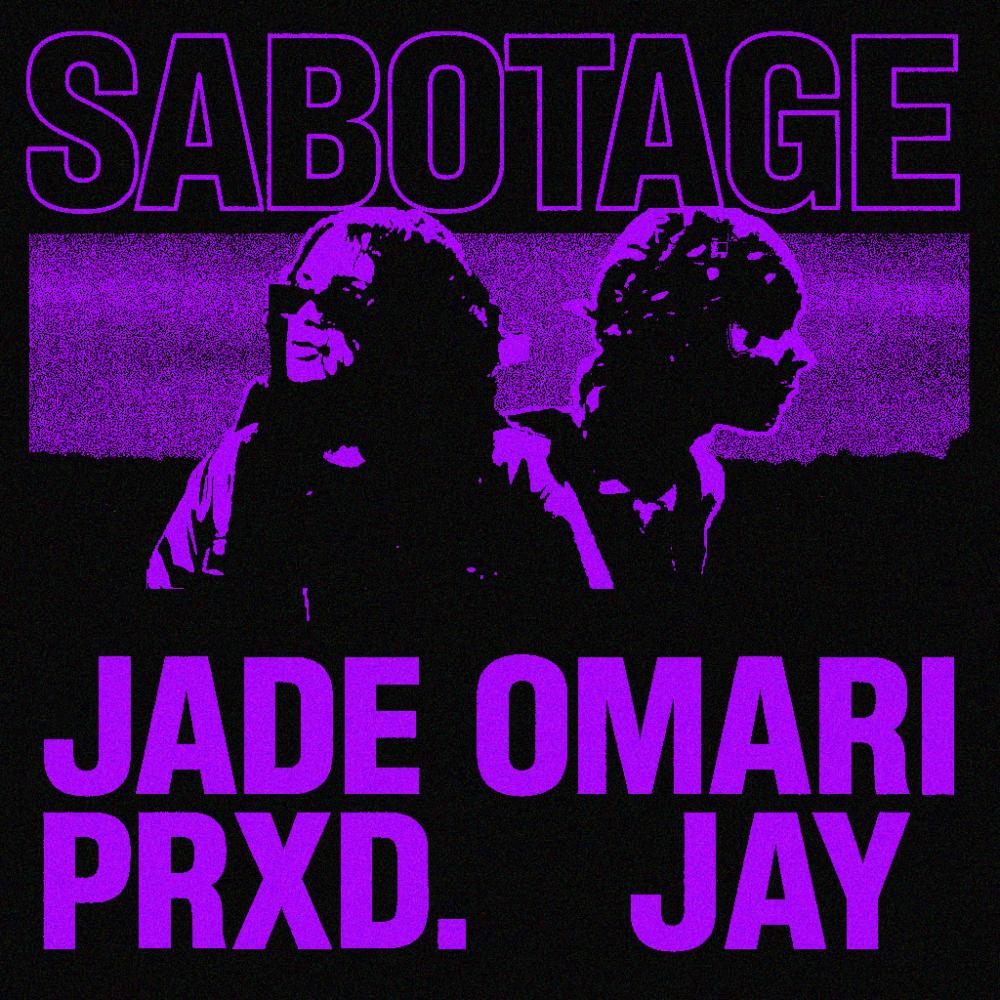 Sabotage (feat. Prxd. Jay) (Explicit)