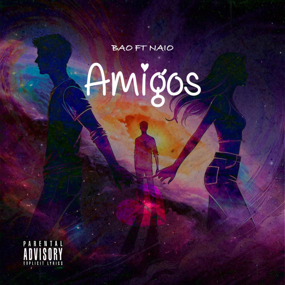 Amigos (feat. Naio) (Explicit)