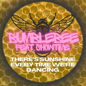 Album There's Sunshine Every Time We're Dancing oleh Showtime