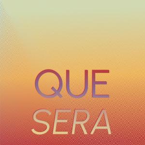 Listen to Que Sera song with lyrics from Barbara Kist