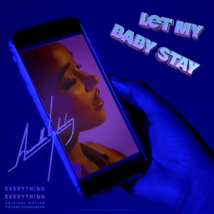 收聽Amandla Stenberg的Let My Baby Stay歌詞歌曲