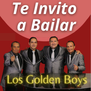 Album Te Invito a Bailar (En Vivo) from Los Golden Boys