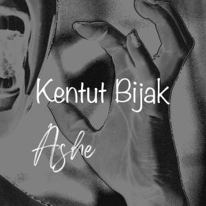 收听Ashe的Kentut Bijak歌词歌曲