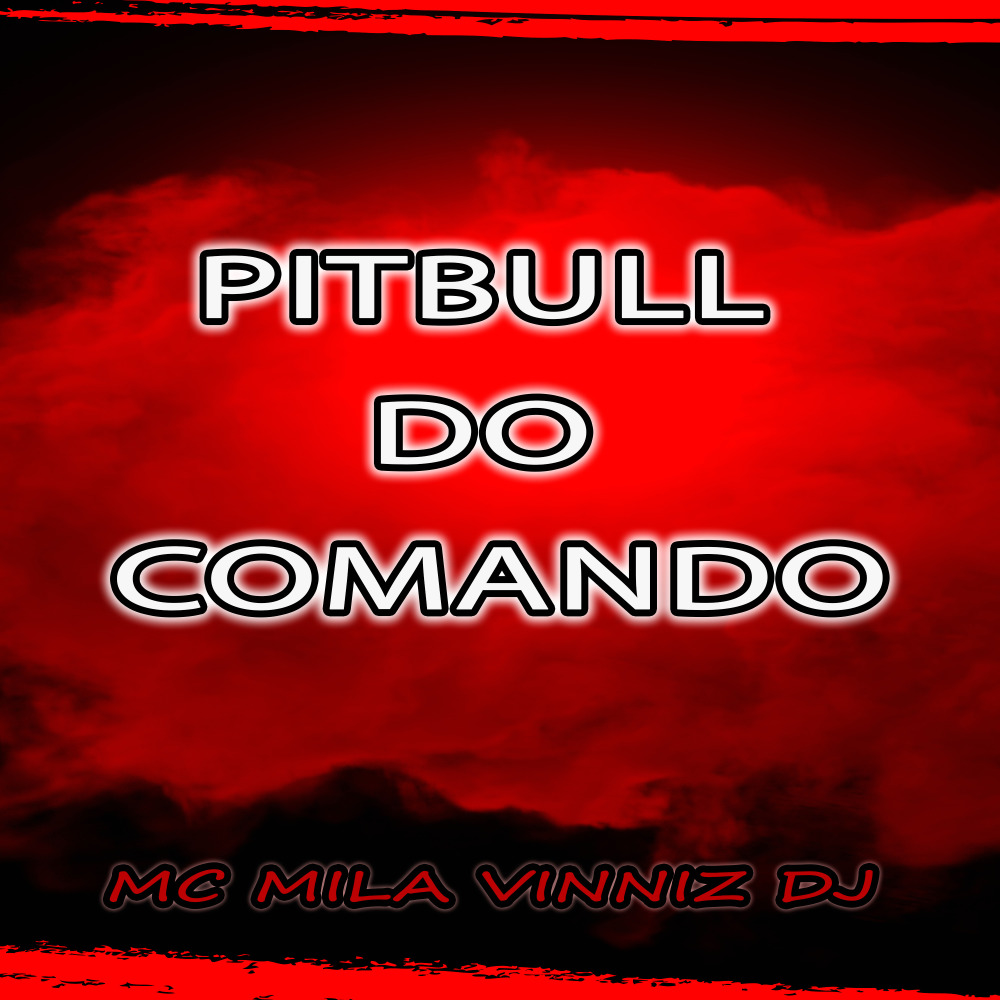 Pitbull do Comando (Explicit)