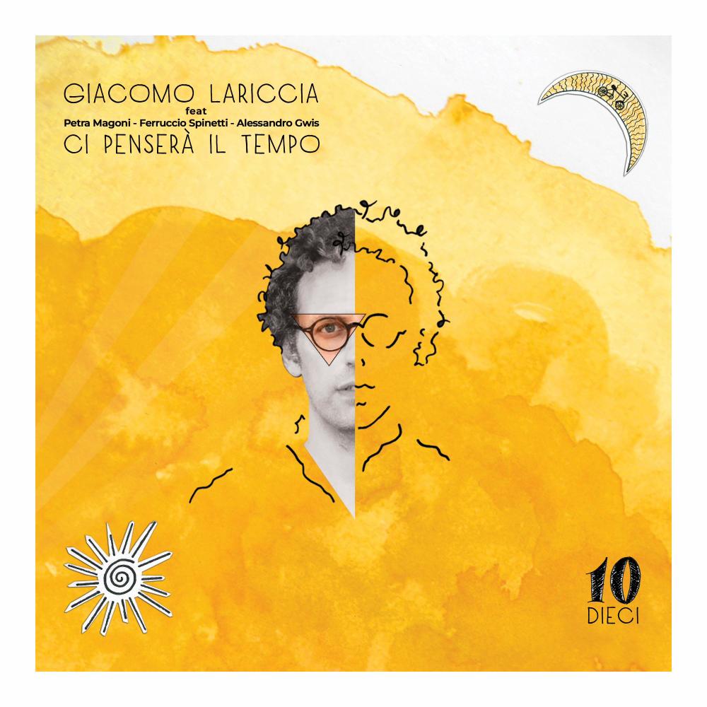 Ci penserà il tempo (feat. Musica nuda, Petra Magoni, Ferruccio Spinetti & Alessandro Gwis) (Dieci)