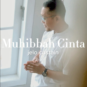 Jelo Custain的專輯Muhibbah Cinta