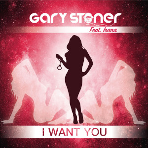 收聽Gary Stoner的I Want You歌詞歌曲