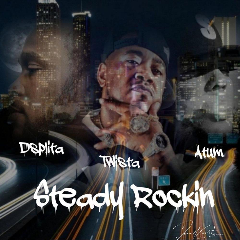 Steady Rockin (feat. Atum Hunter & Twista) (Radio Edit)