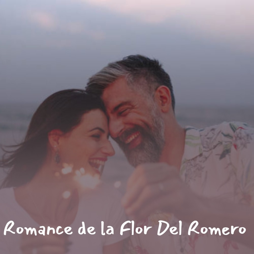 Romance De La Flor Del Romero