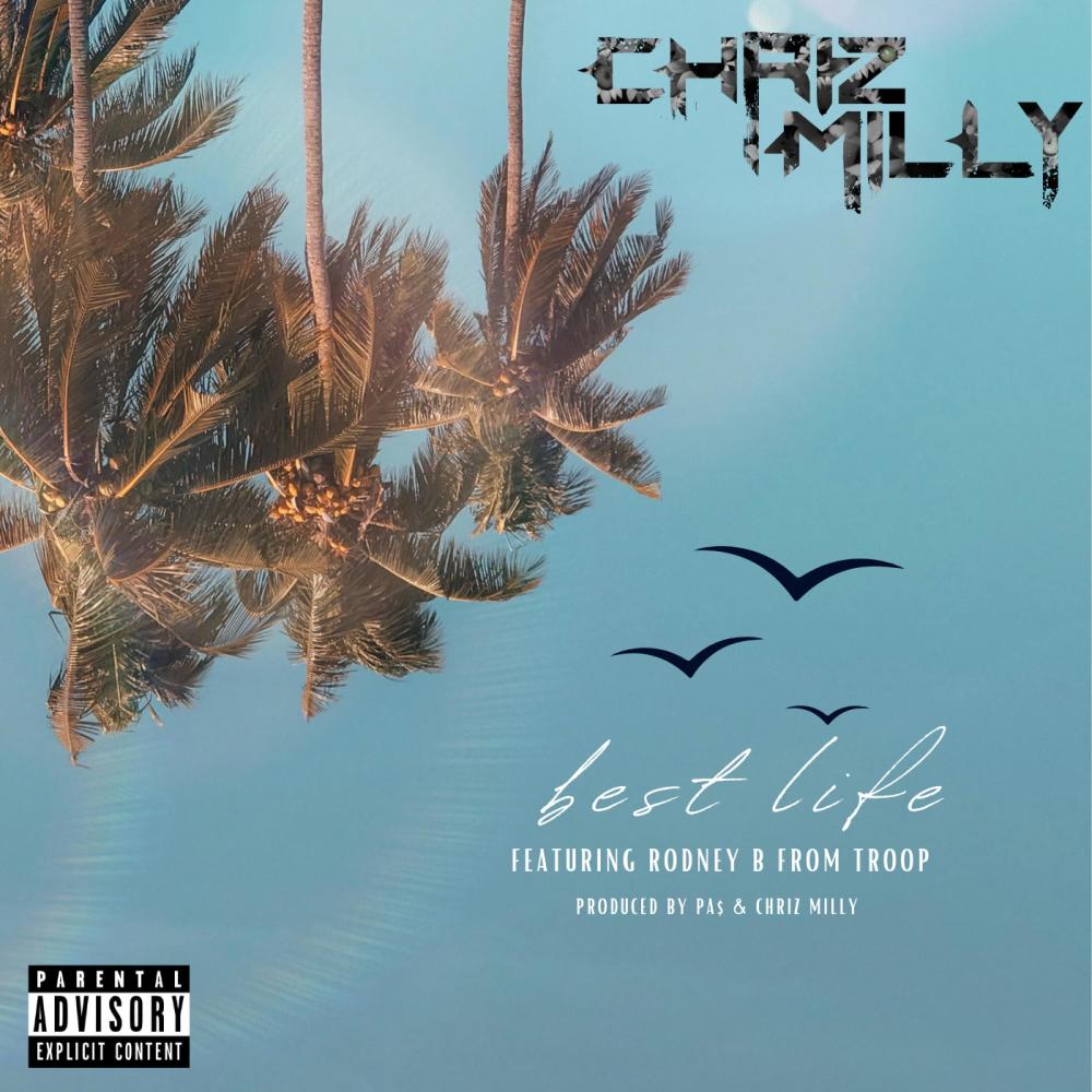 Best Life (feat. Troop & Rodney B) (Explicit)
