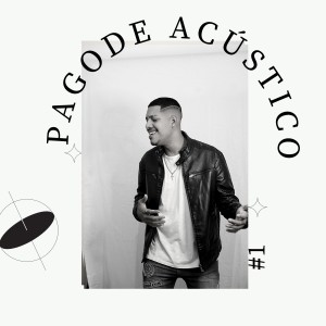 ดาวน์โหลดและฟังเพลง Medley Pagode Acústico 2 พร้อมเนื้อเพลงจาก Rodrigo Sampaio