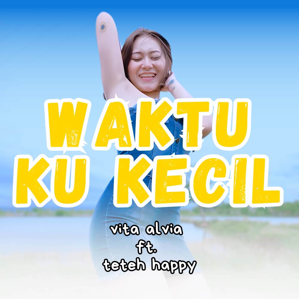Waktu Ku Kecil (Remix)