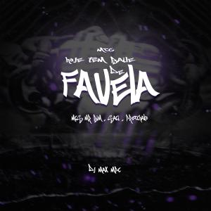 收聽DJ MAX MPC的Mtg - Hoje tem Baile de Favela (Explicit)歌詞歌曲