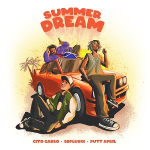 Listen to Summer Dream (Explicit) song with lyrics from Cito Gakso