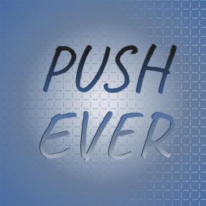 Push Ever dari Group Star