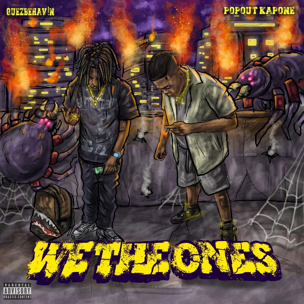 We The Ones (feat. PopOut Kapone) (Explicit)