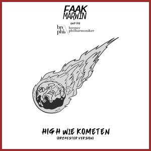 Album High wie Kometen (Orchester Version) from Faakmarwin