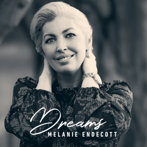 Album Dreams oleh Melanie Endecott