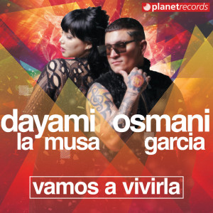 Album Vamos A Vivirla from Osmani Garcia "La Voz"