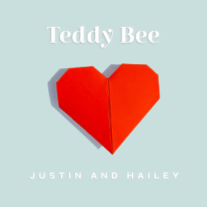 Teddy Bee的專輯Justin and Hailey