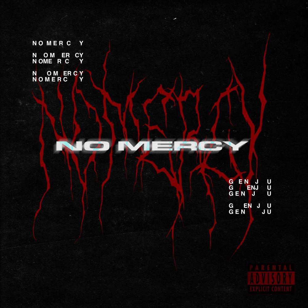 No Mercy (Explicit)