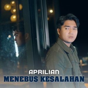 Aprilian的专辑Menebus Kesalahan