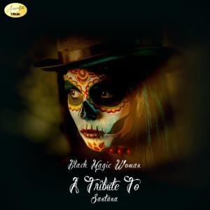 ดาวน์โหลดและฟังเพลง Black Magic Woman พร้อมเนื้อเพลงจาก Ameritz - Tribute