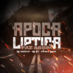 收聽Kelwin Lopes的Apocaliptica Faz Assim (Explicit)歌詞歌曲