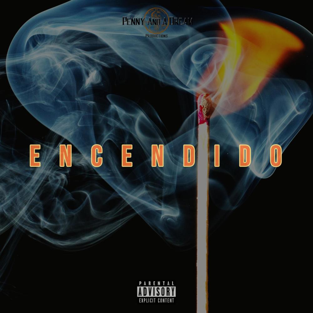 ENCENDIDO (feat. King julius) (Explicit)
