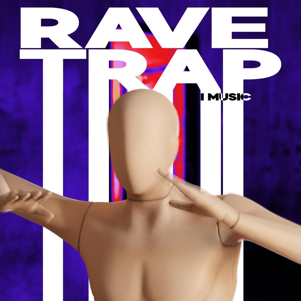 Rave Trap