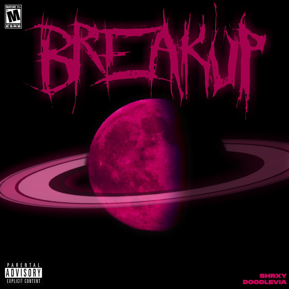 Breakup (Explicit)