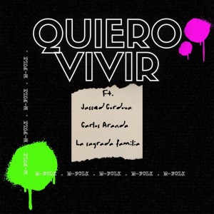 收聽M-folk的Quiero Vivir (Explicit)歌詞歌曲