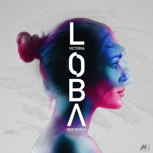 收听Victoria Loba的New World歌词歌曲