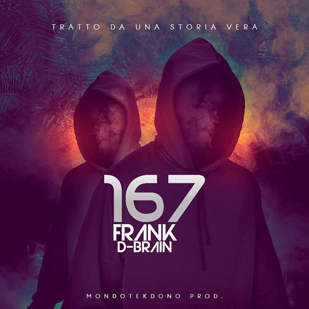 167 (feat. D-Brain) (Explicit)