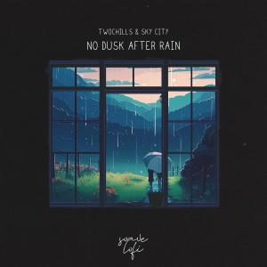 Album No Dusk After Rain oleh Sky City