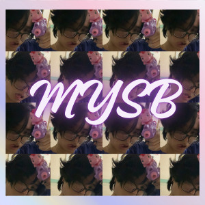 Listen to Mysb song with lyrics from A!ways
