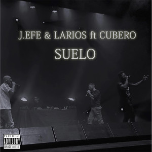 J.Efe的專輯Suelo (Explicit)