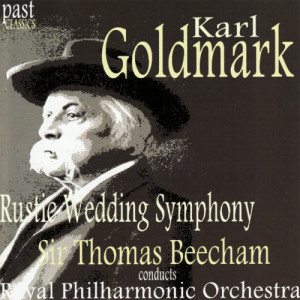 Royal Philharmonic Orchestra的專輯Goldmark: Rustic Wedding Symphony