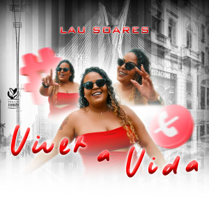 Lau Soares的專輯Viver a Vida