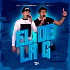 Listen to El De La G (En Vivo) song with lyrics from Pantera De Culiacan Sinaloa