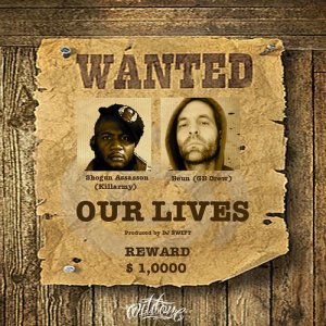 ดาวน์โหลดและฟังเพลง Our Lives (Accapella) (Explicit) (Accapella|Explicit) พร้อมเนื้อเพลงจาก Shogun Assasson