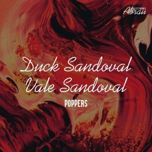 Dengarkan Poppers lagu dari Duck Sandoval dengan lirik