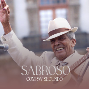 Compay Segundo的專輯Sabroso