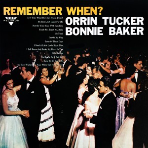 Orrin Tucker的專輯Remember When?