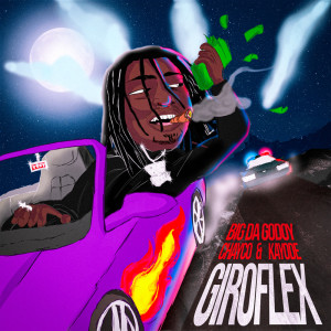 Album Giroflex (Explicit) from Big Da Godoy