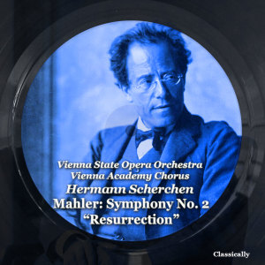 Album Mahler: symphony no. 2 in C minor "resurrection" from Hermann Scherchen