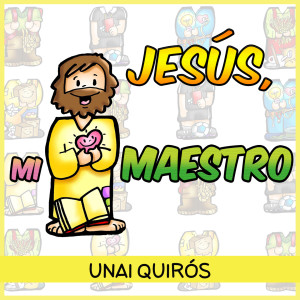Listen to Jesús, Mi Maestro song with lyrics from Unai Quirós