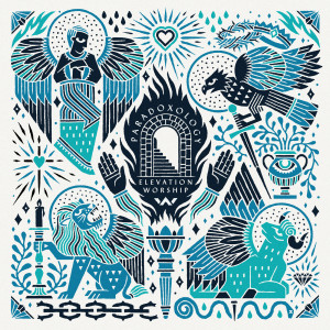 ดาวน์โหลดและฟังเพลง Paradoxology พร้อมเนื้อเพลงจาก Elevation Worship
