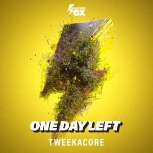 收聽Tweekacore的One Day Left歌詞歌曲