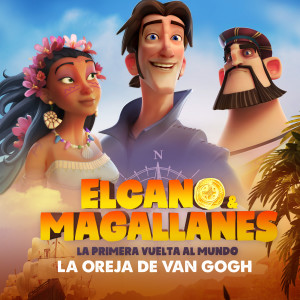 La Oreja De Van Gogh的專輯Elcano y Magallanes, La Primera Vuelta al Mundo ((Tema Central de la Película))